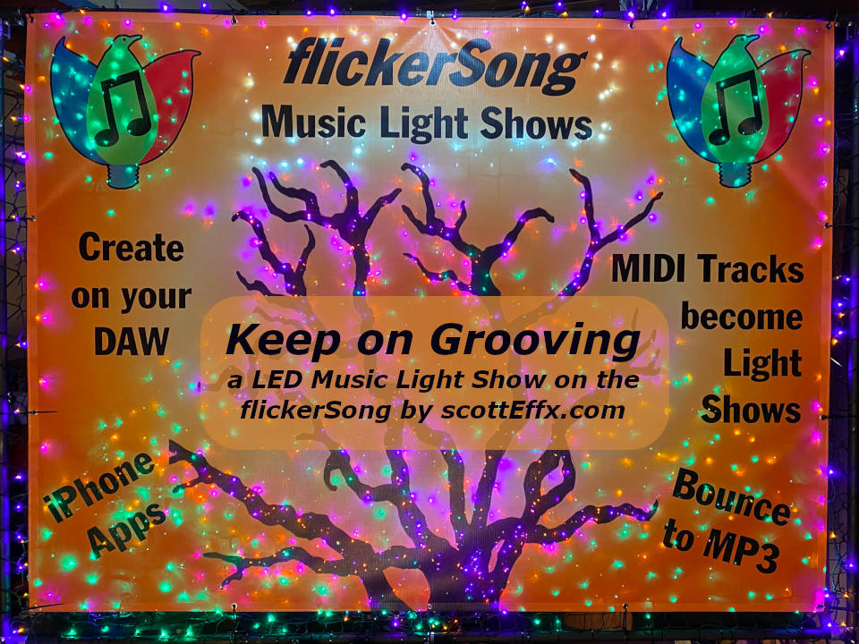 Keep on Grooving a LED Music Light Show on the flickerSong by ScottE